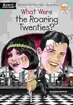 What Were The Roaring Twenties? (What Was?)