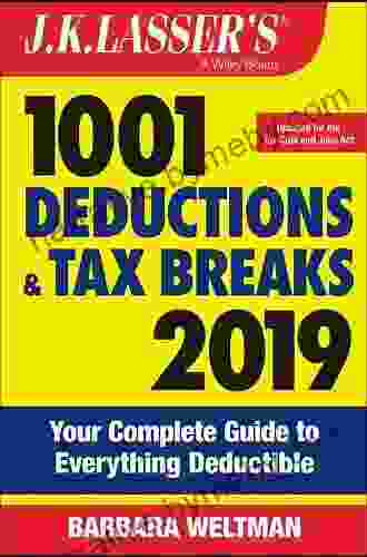 J K Lasser S 1001 Deductions And Tax Breaks 2024: Your Complete Guide To Everything Deductible